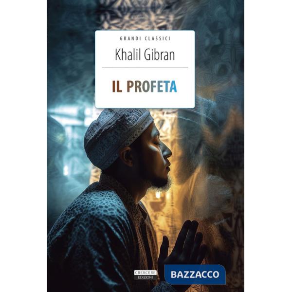 Profeta. Ediz. integrale. Con Segnalibro (Il)