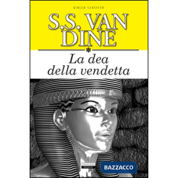 Dea della vendetta. Ediz. integrale (La)