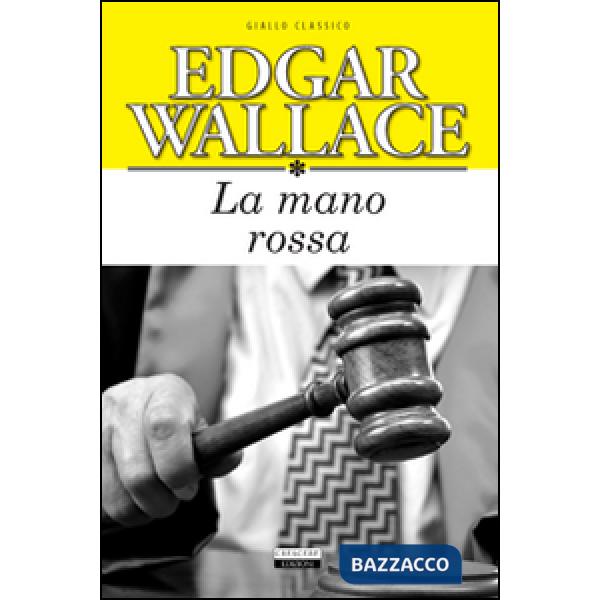 Mano rossa. Ediz. integrale (La)