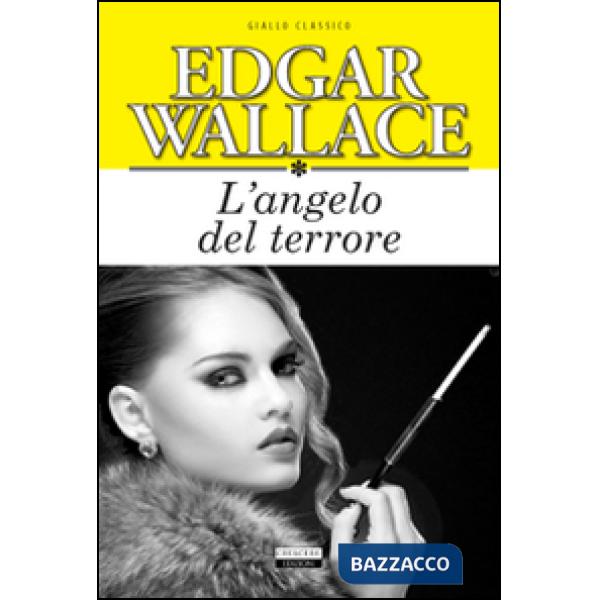 Angelo del terrore. Ediz. integrale (L')