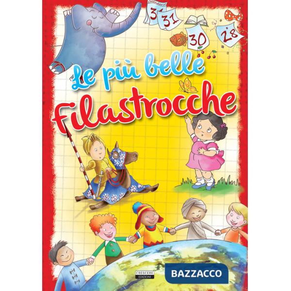 Più belle filastrocche. Ediz. a colori (Le)
