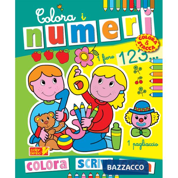 Colora i numeri. Ediz. illustrata