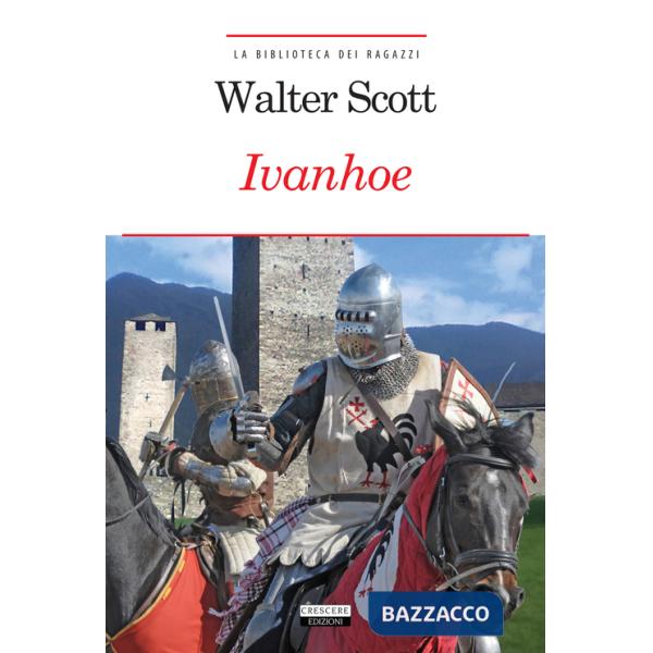 Ivanhoe. Con Segnalibro