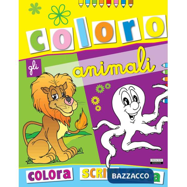 Coloro gli animali. Tutto un mondo di animali da colorare. Ediz. illustrata. Vol. 1
