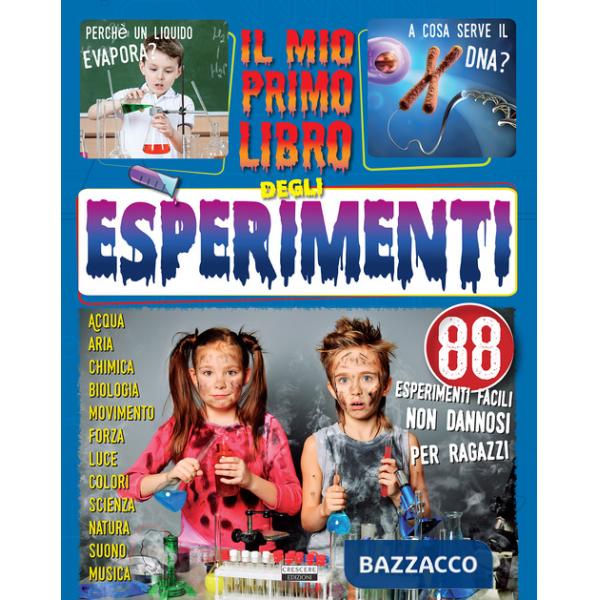 Mio primo libro di esperimenti (Il)