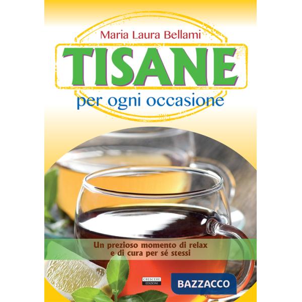 Tisane per ogni occasione