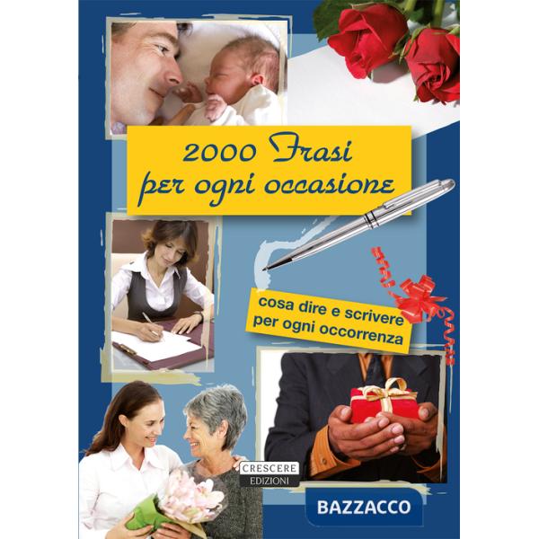 2000 frasi per ogni occasione