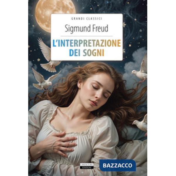 Interpretazione dei sogni. Ediz. integrale. Con Segnalibro (L')