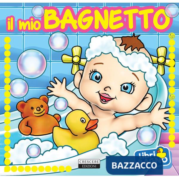 Mio bagnetto (Il)