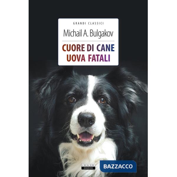 Cuore di cane-Uova fatali. Ediz. integrale. Con Segnalibro