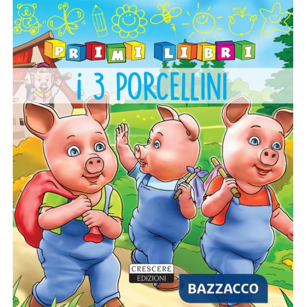 Tre porcellini. Ediz. a colori (I)