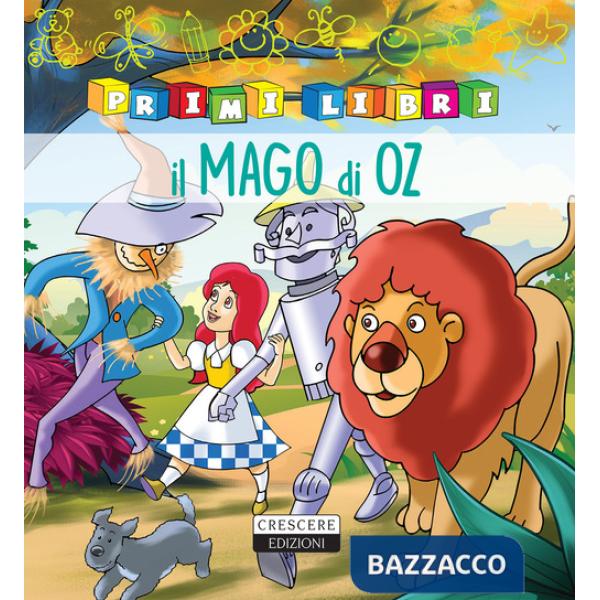 Mago di Oz. Ediz. a colori (Il)