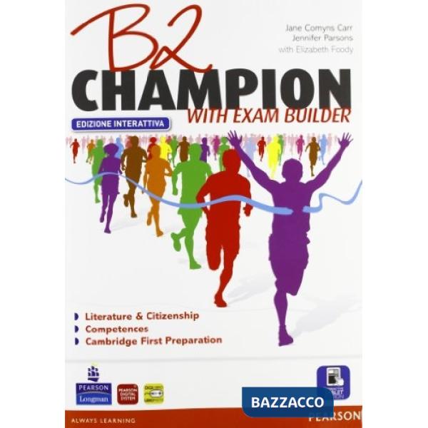 B2 CHAMPION ED. INTERATTIVA