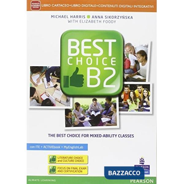 BEST CHOICE B2 ED AB VOL + AB + MYLAB + ITE + DIDA