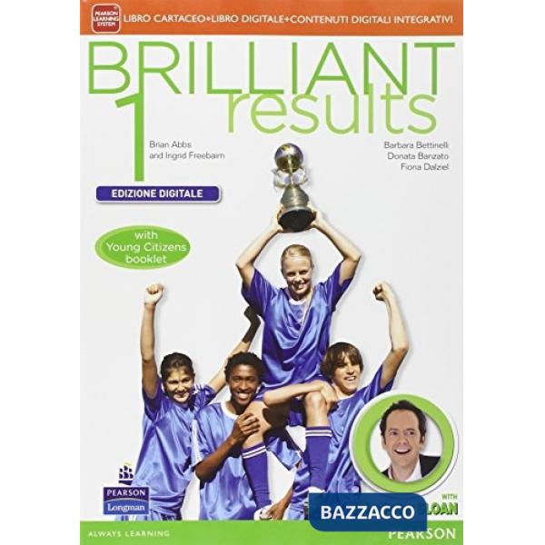 BRILLIANT RESULTS 1 ED. DIGITALE VOL + FASC + ITE + DIDASTORE