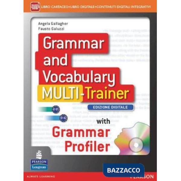 GRAMMAR VOCABULARY MULTI ED. DIGITALE VOL + ITE + DIDASTORE