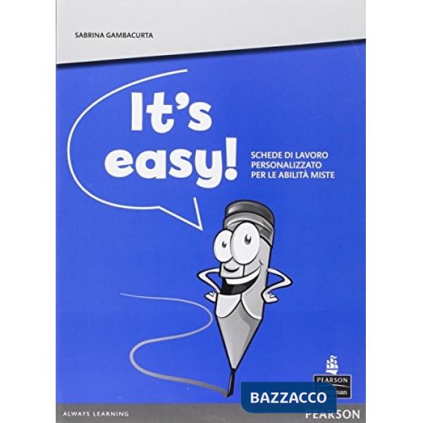 IT S EASY! SCHEDE LAVORO PERSONALIZZATO