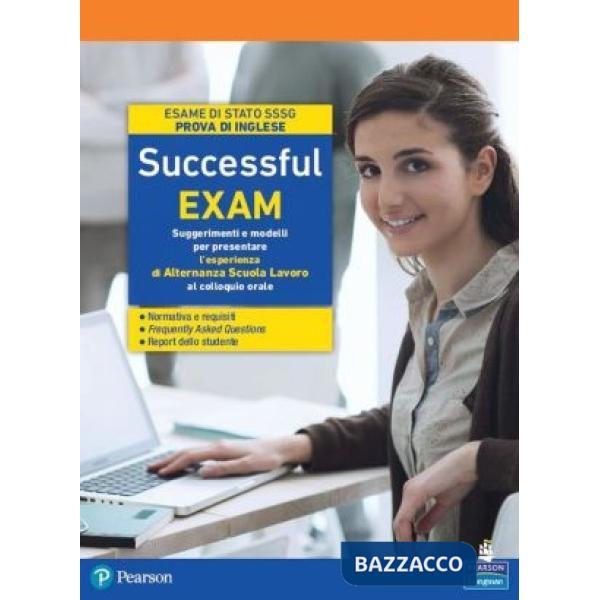 SUCCESSFUL EXAM SUGGERIMENTI E MODELLI