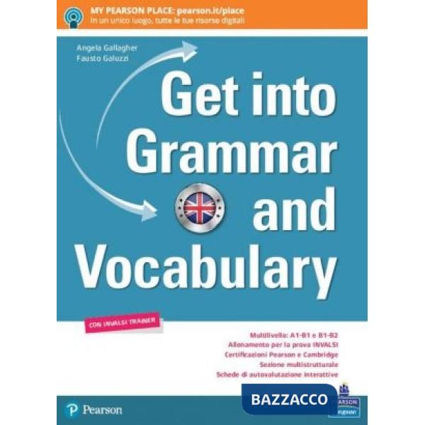GET INTO GRAMMAR AND VOCABULARY