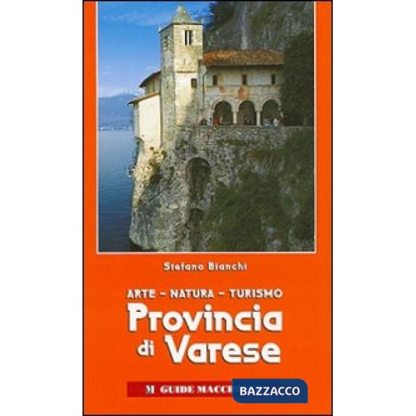 Provincia di Varese. Arte, natura, turismo
