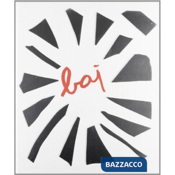 Baj. Pictura ut poesis. Incroci tra arte e letteratura