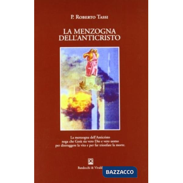 Menzogna dell'Anticristo (La)