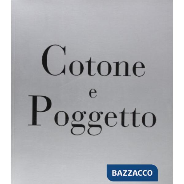 Cotone e Poggetto