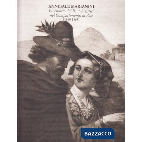 Annibale Marianini. Inventario dei beni artistici