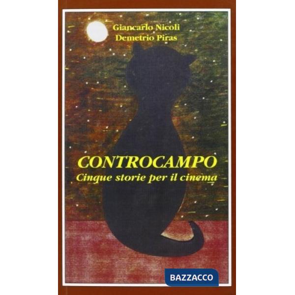 Controcampo. Cinque storie per il cinema