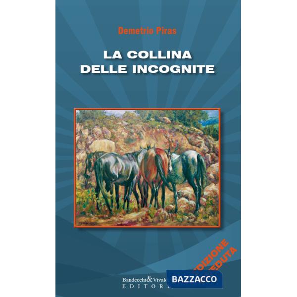 Collina delle incognite (La)