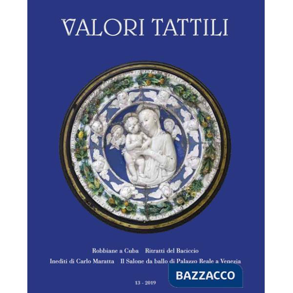 Valori tattili. Ediz. italiana e inglese (2019). Vol. 13