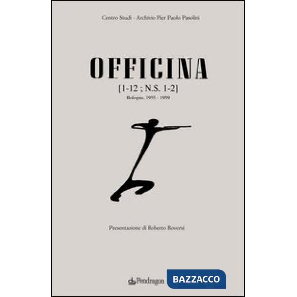 Officina (rist. anast. 1955-1959)