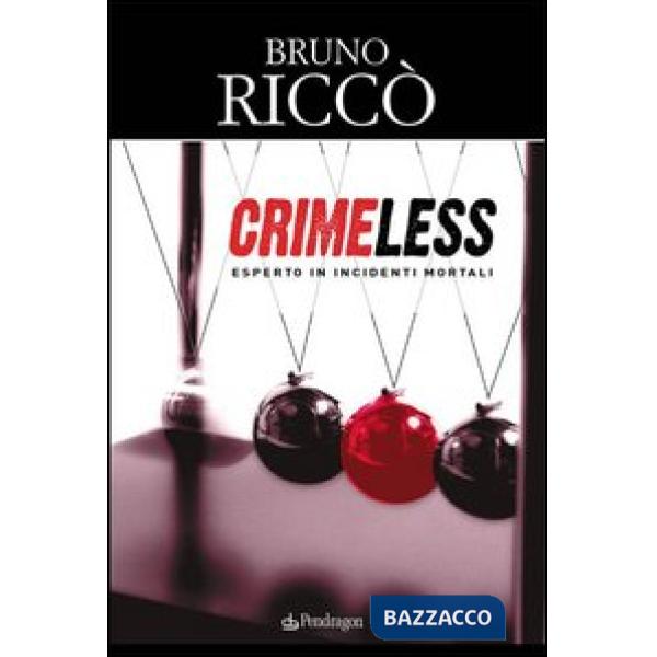 Crimeless. Esperto in incidenti mortali