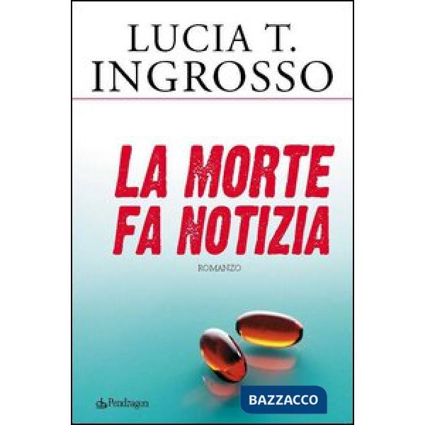 Morte fa notizia (La)