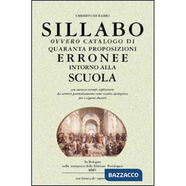 Sillabo ovvero catalogo di quaranta proposizioni erronee intorno alla scuola