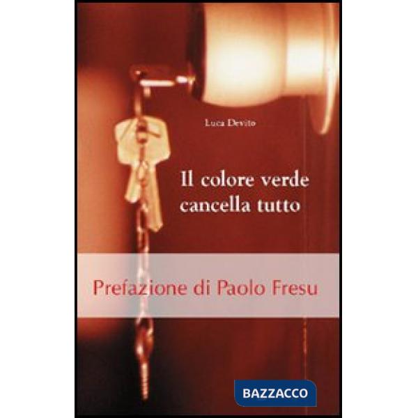 Colore verde cancella tutto (Il)