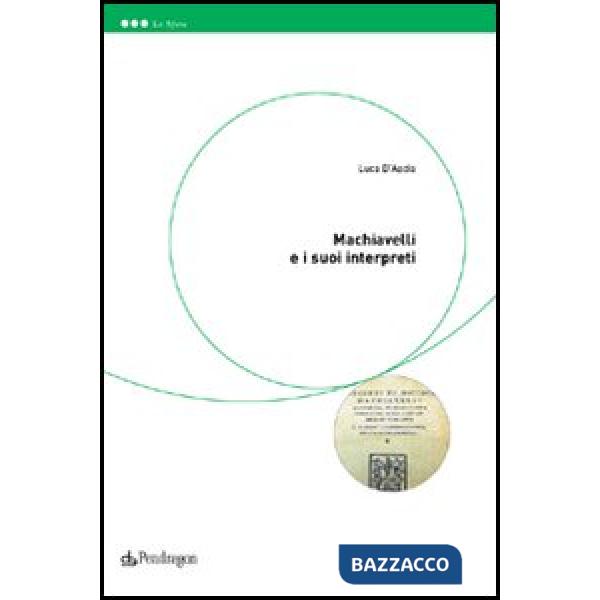 Machiavelli e i suoi interpreti