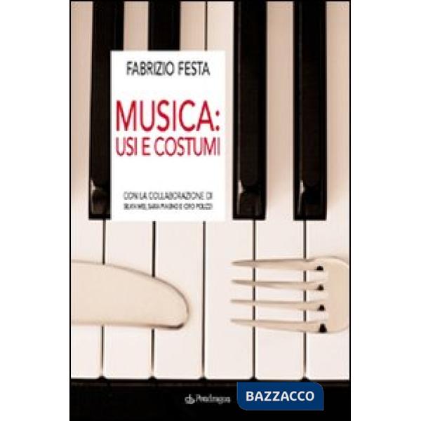 Musica. Usi e costumi