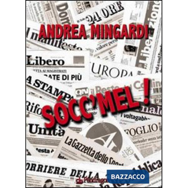 Soccmel! Espressione etrusca che significa stupore e smarrimento