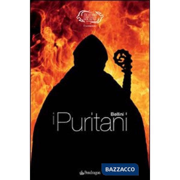 Bellini. I puritani
