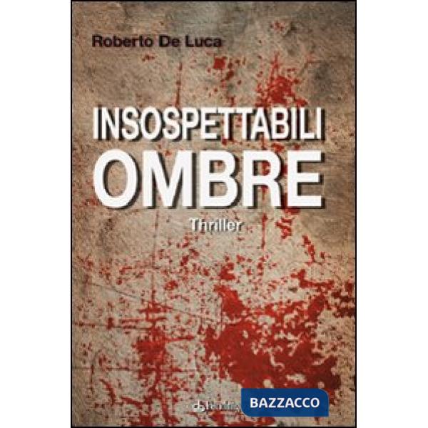 Insospettabili ombre