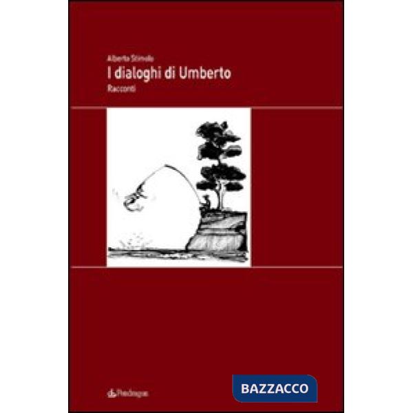 Dialoghi di Umberto (I)