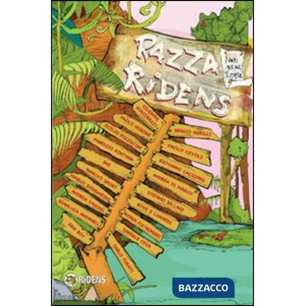 Razza ridens. Nati per far ridere