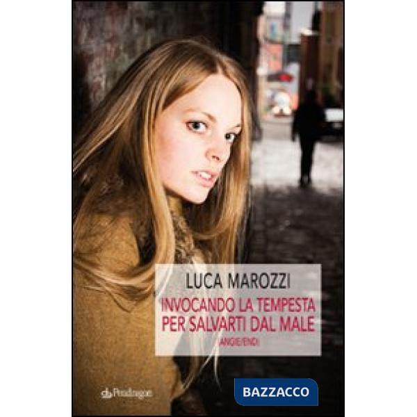 Invocando la tempesta per salvarti dal male (Angie/end)