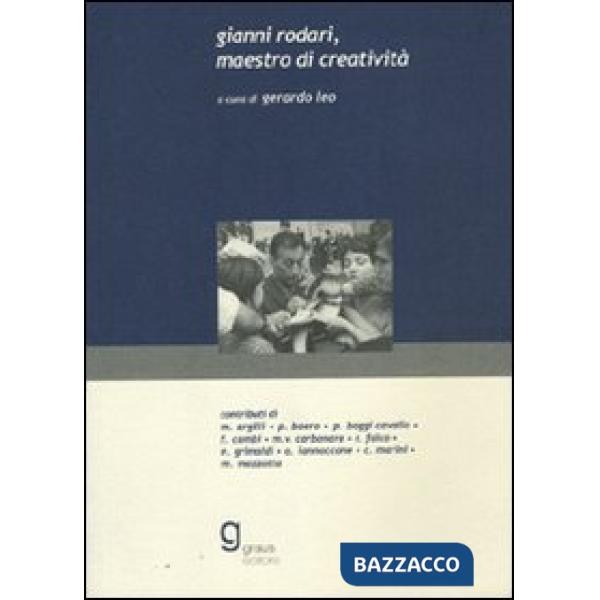 Gianni Rodari, maestro di creatività