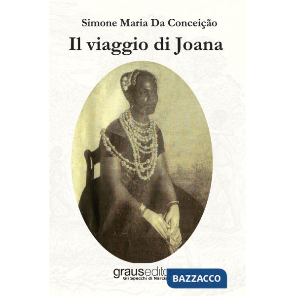 Viaggio di Joana (Il)