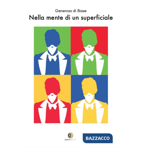 Nella mente di un superficiale