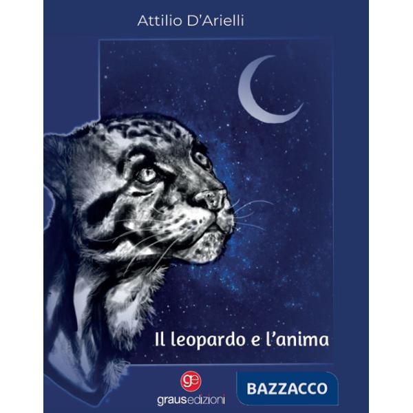 Leopardo e l'anima (Il)