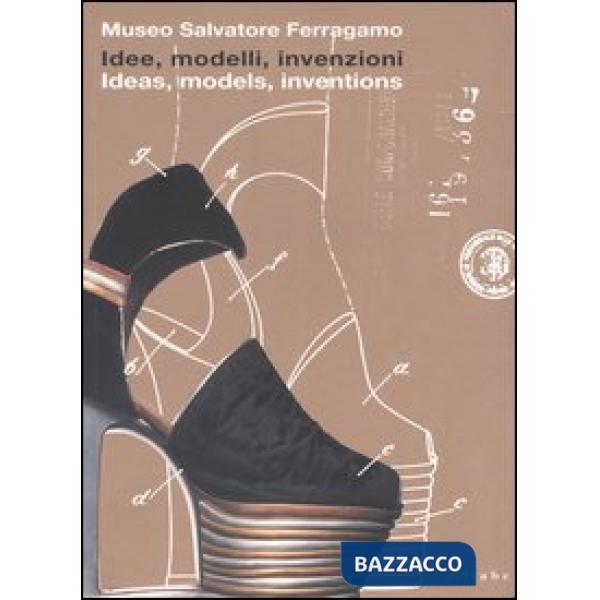 Idee, modelli, invenzioni. I brevetti e i marchi di impresa di Salvatore Ferraga