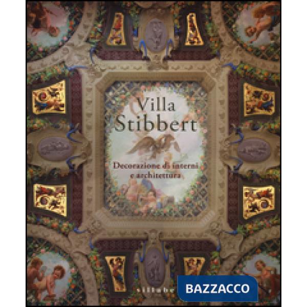 Villa Stibbert. Decorazione di interni e architettura